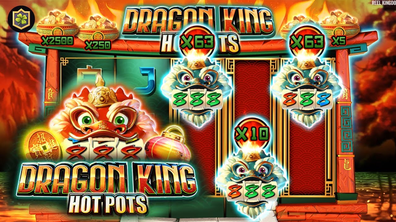 คู่มือฉบับสมบูรณ์สำหรับการเล่นเกม Dragon King Hot Pots